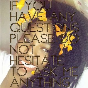 Ask questions if you have any